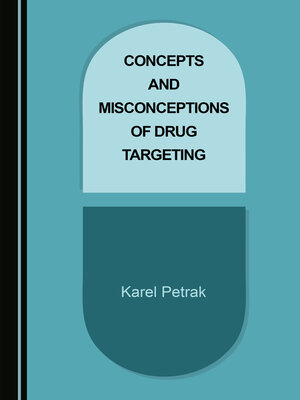 cover image of Concepts and Misconceptions of Drug Targeting